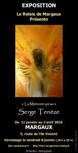 Serge Tenèze exposition personnelle au Relais Margaux Serge Tenèze exposition personnelle au Relais Margaux
